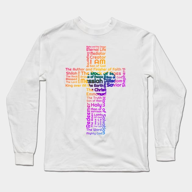 Names of Jesus Cross Long Sleeve T-Shirt by AlondraHanley